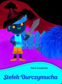 Stefek Burczymucha - Maria Konopnicka - ebook + książka