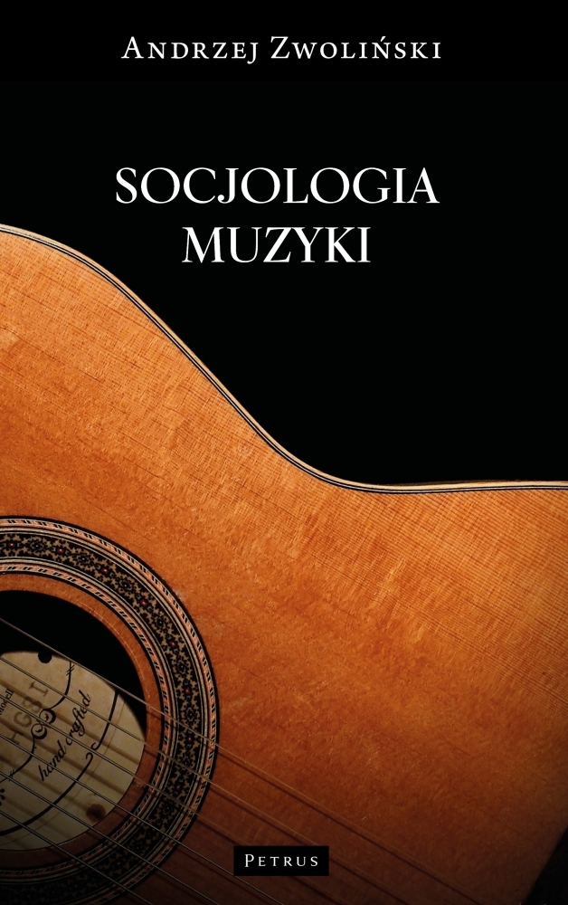 Socjologia muzyki - Andrzej Zwoliński - książka