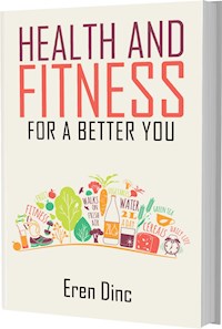 Health and Fitness - Eren Dinc - ebook
