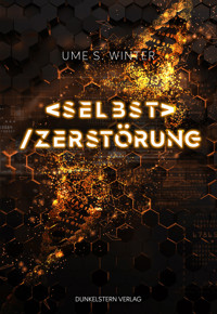 Selbstzerstörung - Ume S. Winter - ebook
