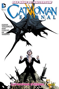 Catwoman: Bd. 7: Catwoman Eternal - Genevieve Valentine - ebook
