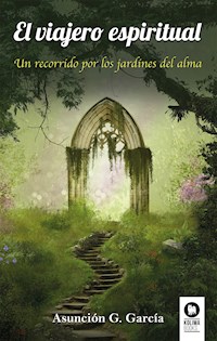 El viajero espiritual - Asunción Gómez García - ebook