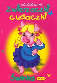Świnka Zwierzaczki cudaczki -  - książka