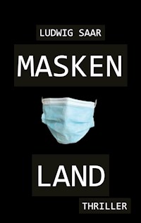 Maskenland - Ludwig Saar - ebook