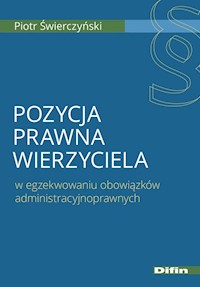 Pozycja prawna wierzyciela - Świerczyński Piotr - książka