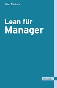 Lean für Manager - Peter Pautsch - ebook