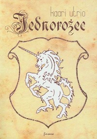 Jednorożec - Utrio Kaari - książka