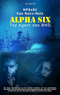 Alpha Six - Joe Martin - ebook
