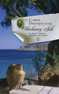 Oliwkowy szlak - Drinkwater Carol - książka