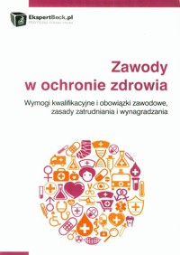Zawody w ochronie zdrowia -  - książka