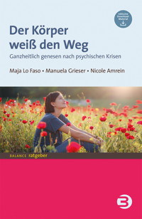 Der Körper weiß den Weg - Maja Lo Faso - ebook