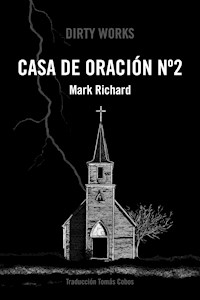 Casa de oración nº 2 - Mark Richard - ebook