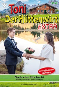 Noch eine Hochzeit? - Friederike von Buchner - ebook