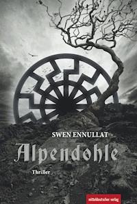 Alpendohle - Swen Ennullat - ebook