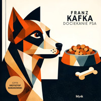 Dociekanie psa - Franz Kafka - audiobook