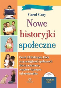 Nowe historyjki społeczne - Gray Carol - książka