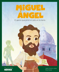 Miguel Ángel - Javier Alonso López - ebook