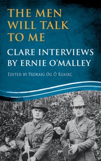 The Men Will Talk to Me: Clare Interviews -  - ebook