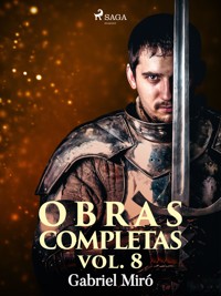 Obras Completas vol. VIII - Gabriel Miró - ebook