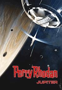 Perry Rhodan: Jupiter (Sammelband) -  Christian Montillon - ebook