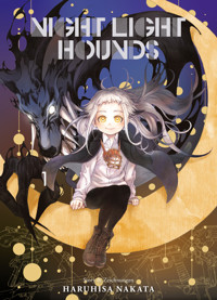 Night Light Hounds - Band 1 - Haruhisa Nakata - ebook
