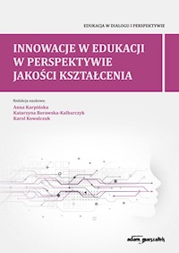 Innowacje w edukacji w perspektywie jakości kształcenia -  - książka