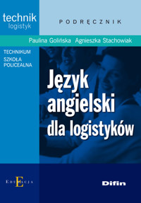 Język angielski dla logistyków - Golińska Paulina, Stachowiak Agnieszka - książka