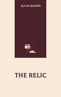 The Relic - Eça de Queirós - ebook