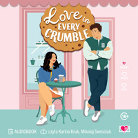Love in Every Crumble - Bobeł Marcelina - audiobook