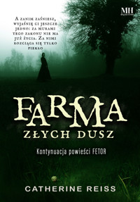 Farma złych dusz - Reiss Catherine - ebook + książka