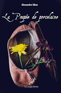 La Poupée de Porcelaine - Alexandre Ubac - ebook