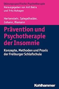 Prävention und Psychotherapie der Insomnie - Elisabeth Hertenstein - ebook