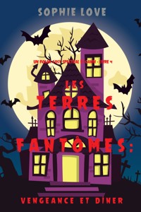 Les Terres fantômes: Vengeance et dîner (Un polar cosy spectral et canin – Livre 4) - Sophie Love - ebook