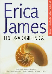 Trudna obietnica - Erica James - książka