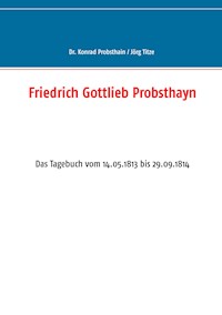 Friedrich Gottlieb Probsthayn -  - ebook