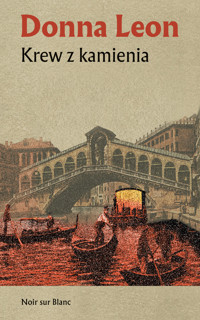 Krew z kamienia (barwione brzegi) - Donna Leon - ebook + książka