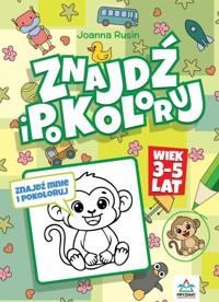 Znajdź i pokoloruj - Joanna Rusin - książka