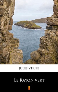 Le Rayon vert - Jules Verne - ebook