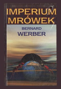 Imperium mrówek - Bernard Werber - ebook