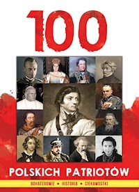 100 Polskich Patriotów -  - książka