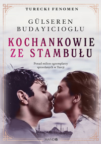 Kochankowie ze Stambułu - Gülseren Budayicioglu - ebook + książka