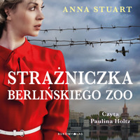 Strażniczka berlińskiego zoo - Stuart Anna - ebook + audiobook + książka