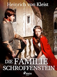 Die Familie Schroffenstein - Heinrich  von Kleist - ebook