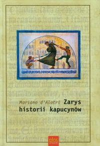 Zarys historii kapucynów Reforma kapucyńska Tom 2 - Alatri Mariano - książka