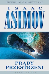 Prądy przestrzeni - Isaac Asimov - książka