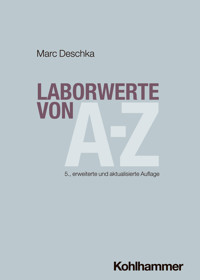 Laborwerte von A-Z - Marc Deschka - ebook
