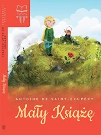 Mały Książę - de Saint-Exupéry Antoine - ebook + książka