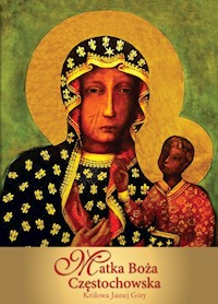 Matka Boża Częstochowska - Anna Paterek - książka