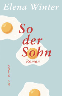So der Sohn - Elena Winter - ebook
