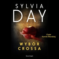 Wybór Crossa - Sylvia Day - ebook + audiobook + książka